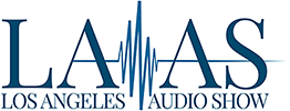 LAAS 2017 Show Report (Los Angeles Audio Show)