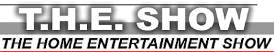 The Home Entertainment Show 2005