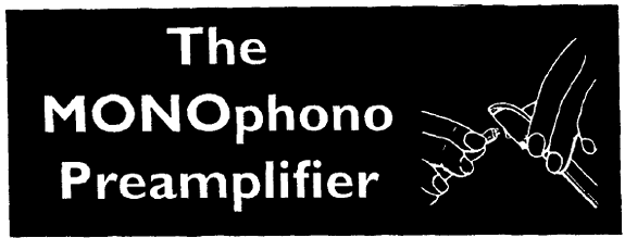 MONOphono Preamplifier Sound Practices Magazine