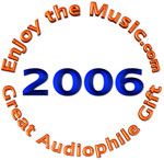 High-End Audiophile Gift 2006