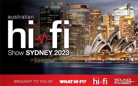 Australian Hi-Fi Show 2023 Highlights Report