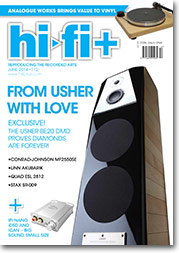 Hi-Fi+ Issue 112 June 2014