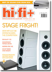 hi-fi+ Issue 104 October 2013
