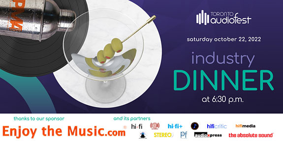 Enjoy the Music.com Sponsors The Toronto Audiofest 2022 Exhibitor / Press Party