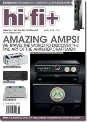Hi-Fi+ Issue 158 April 2018