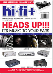 Hi-Fi+ Issue 143 January 2017