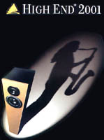 High End 2001, Frankfurt Germany