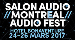 Montral Salon Audio / Montreal Audio Fest 2017 Show Report