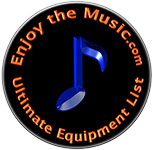 Enjoy the Music.com Releases The Industry's Ultimate Equipment List